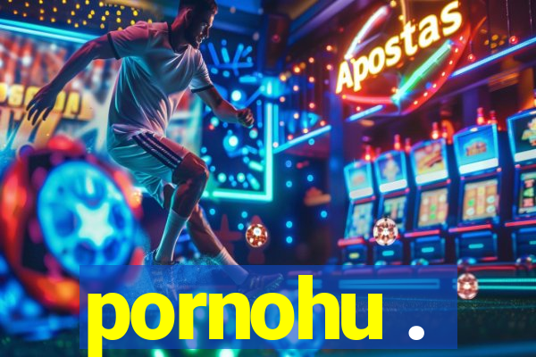 pornohu .